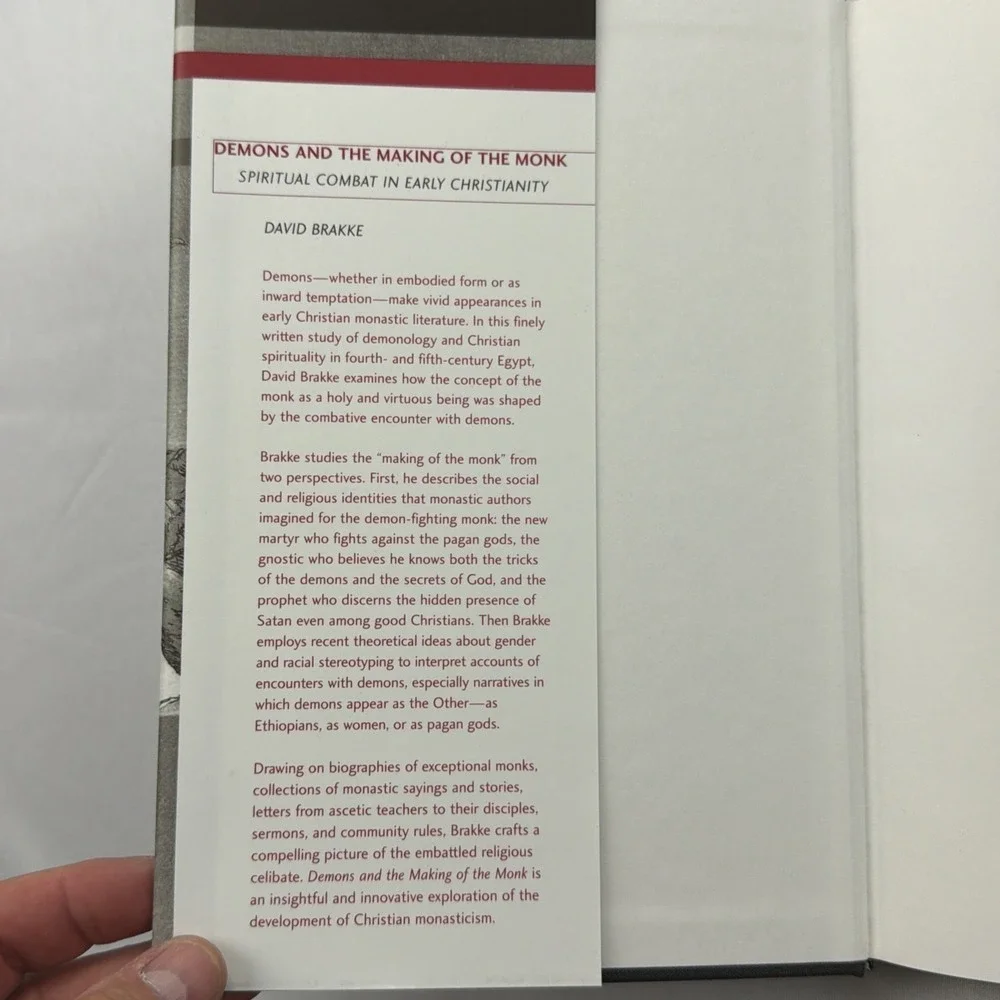 DEMONS AND THE MAKING OF THE MONK: SPIRITUAL COMBAT IN By David Brakke NM